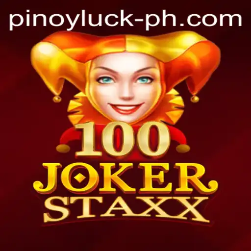 Exploring the Thrills of 100JokerStaxx: A Guide to the Game with a Twist of PINOYLUCK