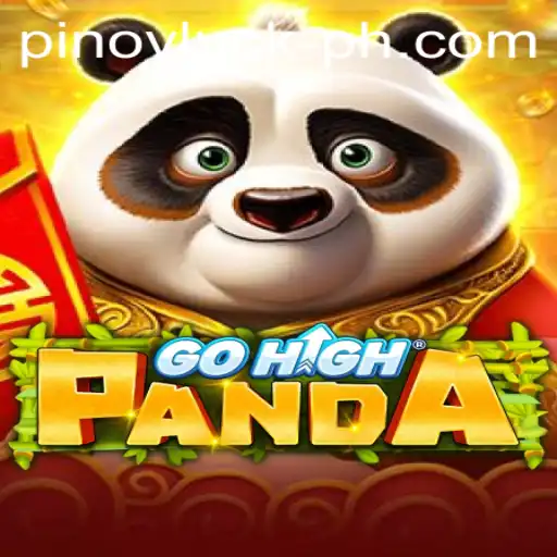 GoHighPanda: Unveiling the Thrilling World of PINOYLUCK