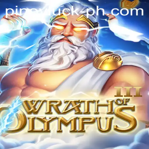 Exploring the Excitement of WrathofOlympusIII and the Magic of PINOYLUCK