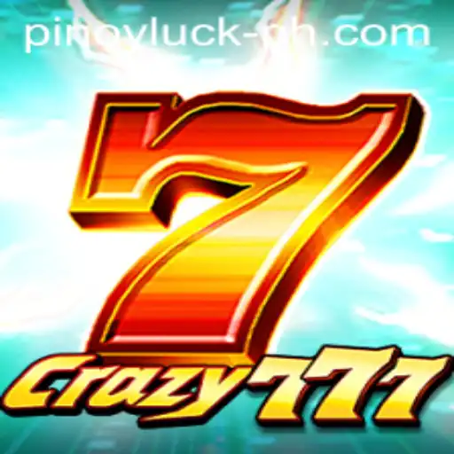 Exploring the Thrilling World of Crazy777 and the Power of PINOYLUCK